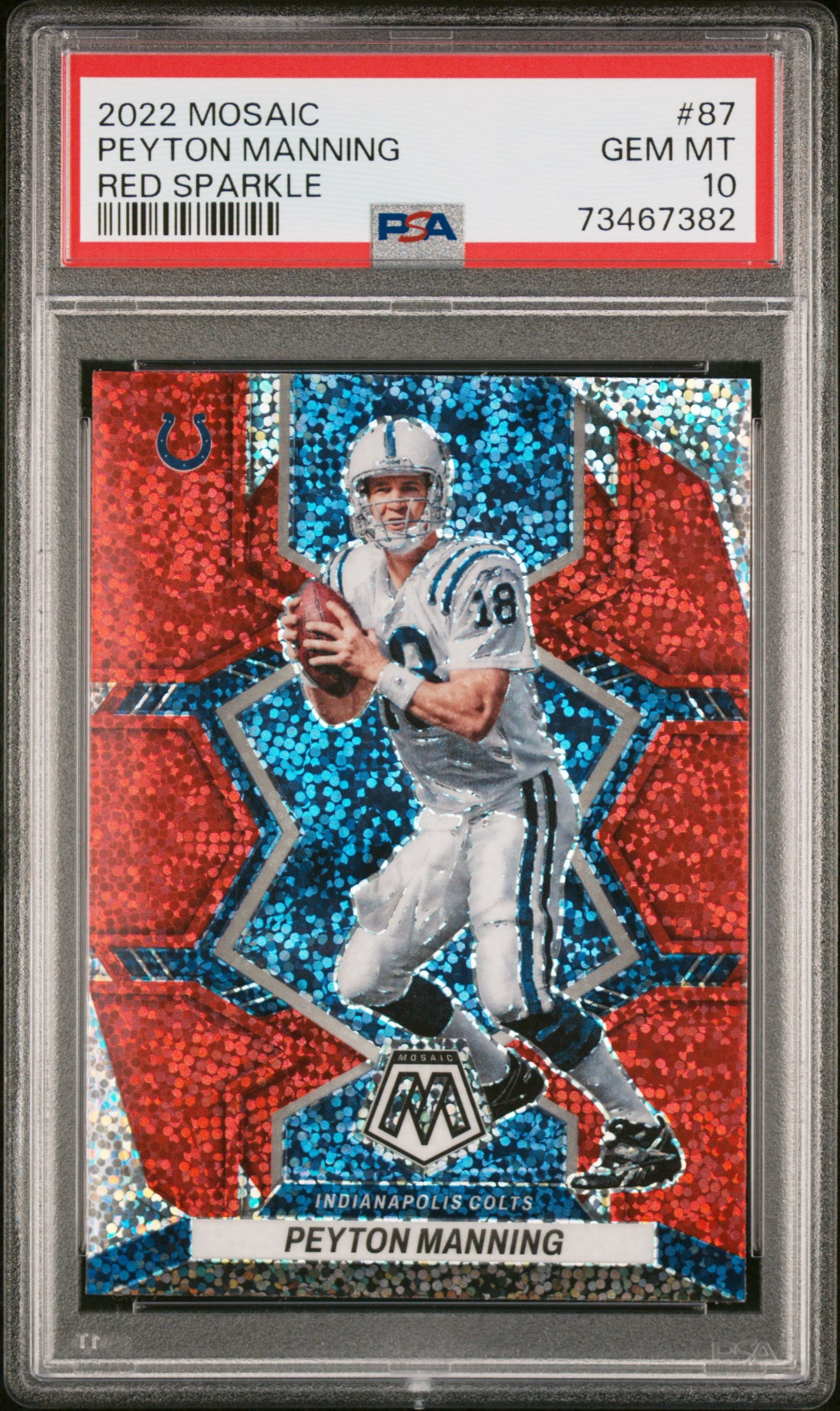 2022 Panini Mosaic Peyton Manning 87 Red Sparkle PSA 10 CardsHQ