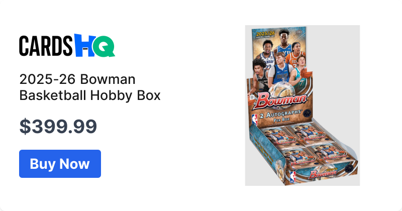 2025-26 Bowman Basketball Hobby Box | CardsHQ - Shop Sports Cards
