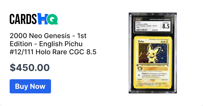 2000 Neo Genesis - 1st Edition - English Pichu #12/111 Holo Rare