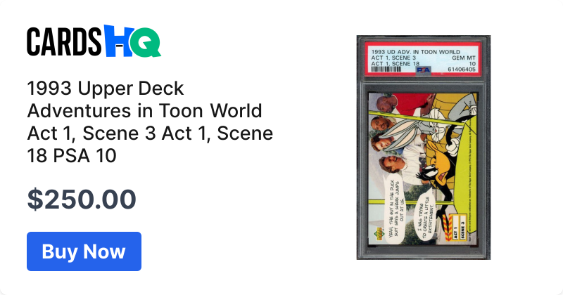 1993 Upper Deck Adventures in Toon World Act 1, Scene 3 Act 1