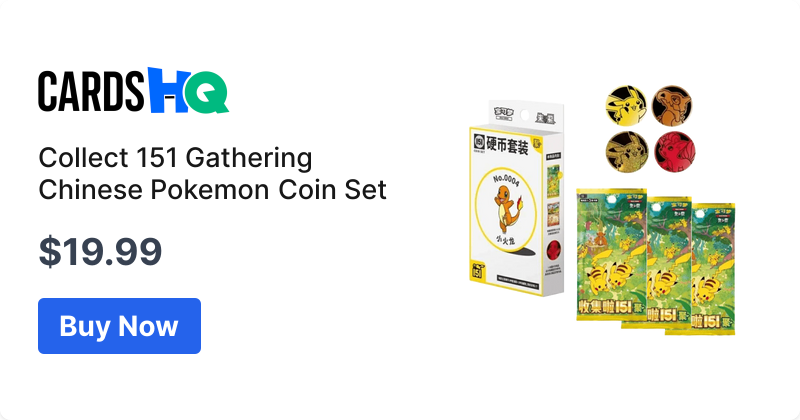 Collect 151 Gathering Chinese Pokemon Coin Set | CardsHQ - Shop