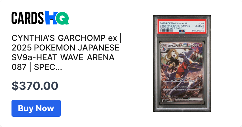 CYNTHIA'S GARCHOMP ex | 2025 POKEMON JAPANESE SV9a-HEAT WAVE ARENA