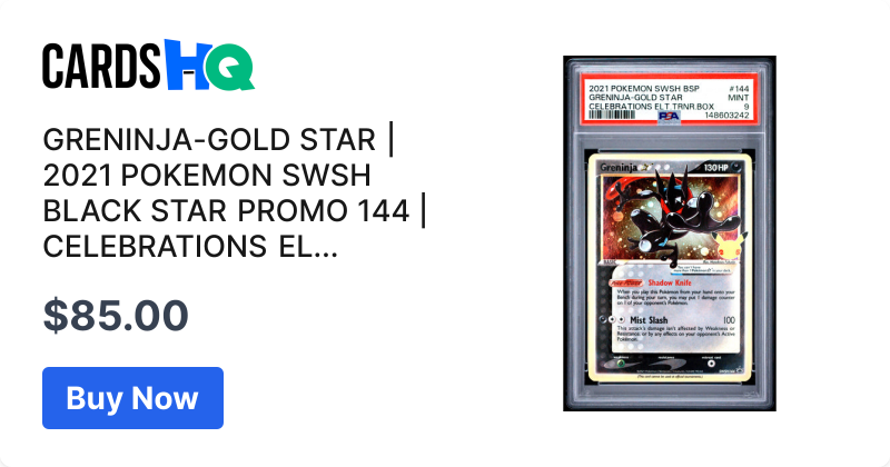 GRENINJA-GOLD STAR | 2021 POKEMON SWSH BLACK STAR PROMO 144