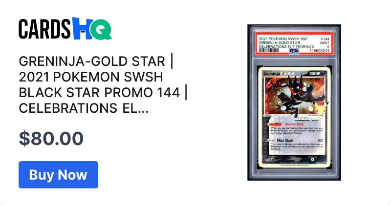 GRENINJA-GOLD STAR | 2021 POKEMON SWSH BLACK STAR PROMO 144