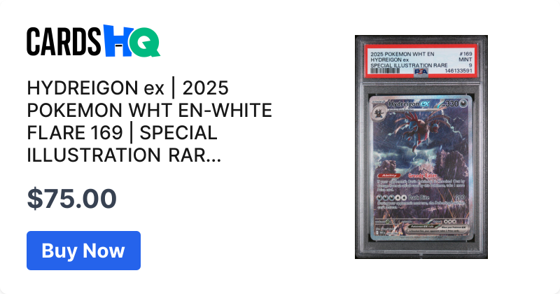 HYDREIGON ex | 2025 POKEMON WHT EN-WHITE FLARE 169 | SPECIAL