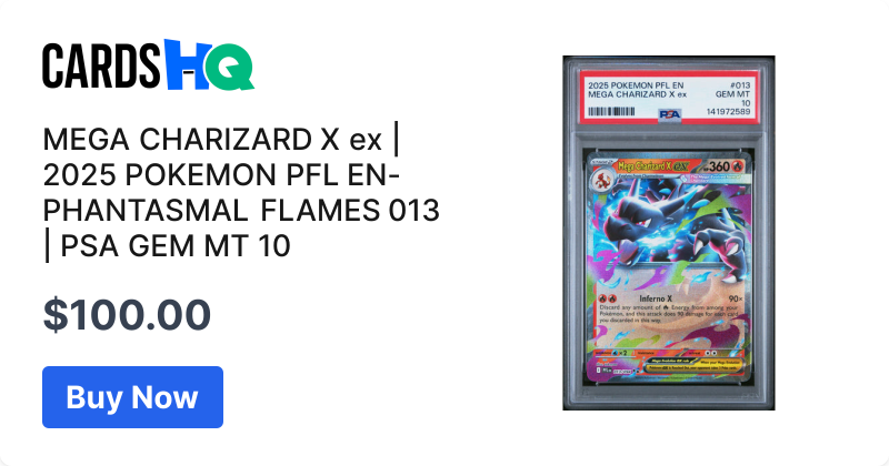 MEGA CHARIZARD X ex | 2025 POKEMON PFL EN-PHANTASMAL FLAMES 013