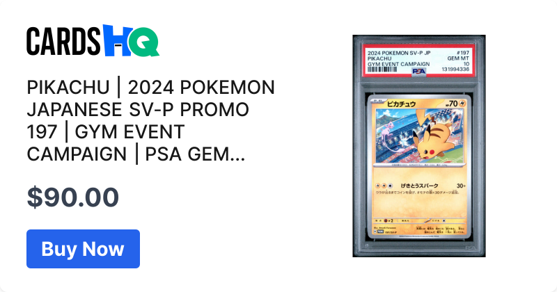 PIKACHU | 2024 POKEMON JAPANESE SV-P PROMO 197 | GYM EVENT