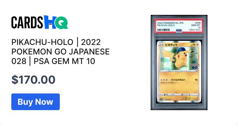 PIKACHU-HOLO | 2022 POKEMON GO JAPANESE 028 | PSA GEM MT 10