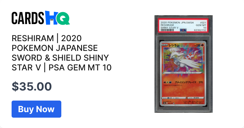 RESHIRAM | 2020 POKEMON JAPANESE SWORD & SHIELD SHINY STAR V | PSA