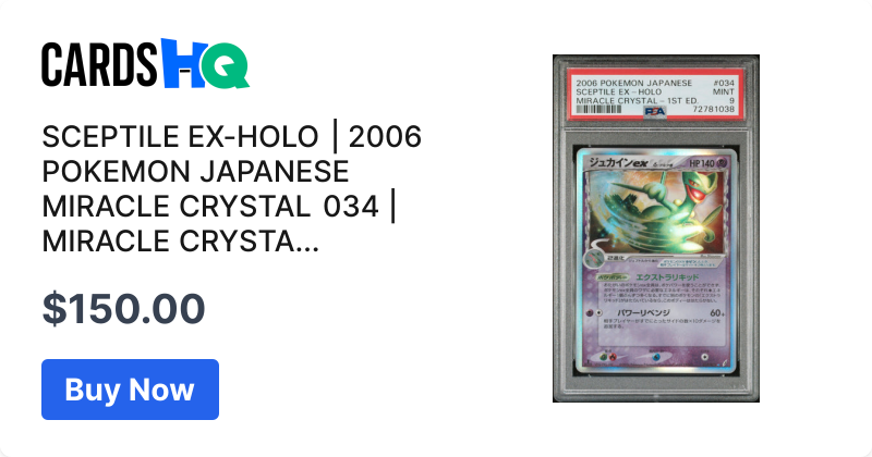SCEPTILE EX-HOLO | 2006 POKEMON JAPANESE MIRACLE CRYSTAL 034