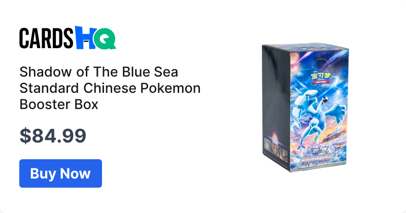 Shadow of The Blue Sea Standard Chinese Pokemon Booster Box | CardsHQ -  Shop Sports Cards, Pokemon Cards, Boxes & Supplies