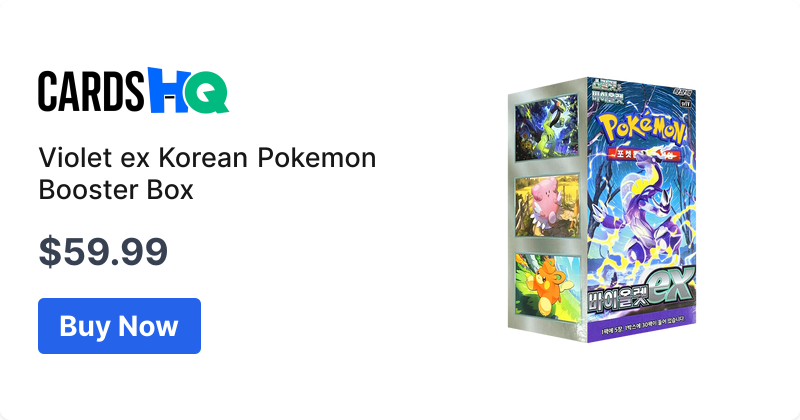 Violet ex Korean Pokemon Booster Box | CardsHQ - Shop Sports Cards, Pokemon  Cards, Boxes & Supplies